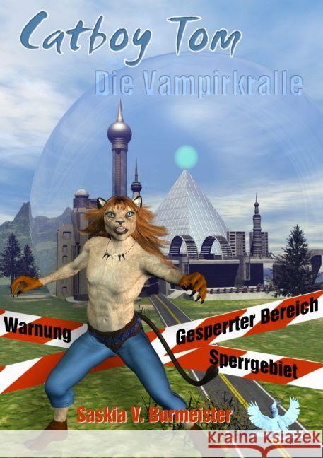 Catboy Tom : Die Vampirkralle Burmeister, Saskia 9783741824029 epubli - książka