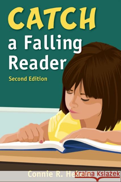 Catch a Falling Reader Connie R. Hebert 9781412956062 Corwin Press - książka
