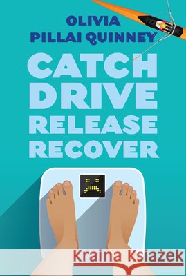 Catch, Drive, Release, Recover Olivia Pillai Quinney 9781770868496 Dcb Young Readers - książka