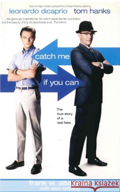 Catch Me If You Can: The True Story Of A Real Fake Frank W Abagnale 9781840187168 Transworld Publishers Ltd - książka