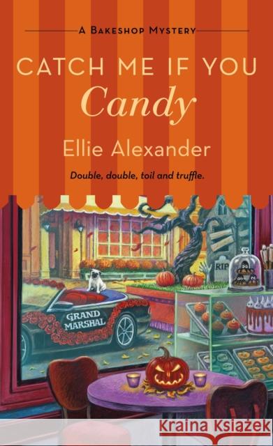 Catch Me If You Candy: A Bakeshop Mystery Ellie Alexander 9781250854407 St. Martin's Publishing Group - książka