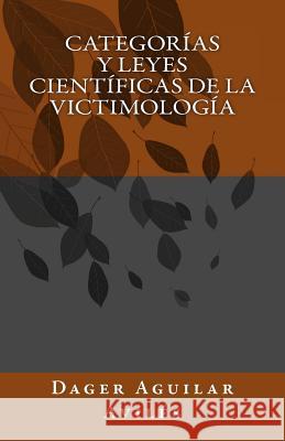 Categorías y Leyes científicas de la Victimología Honoris-Europa (Proyecto), Editorial 9781519401816 Createspace Independent Publishing Platform - książka