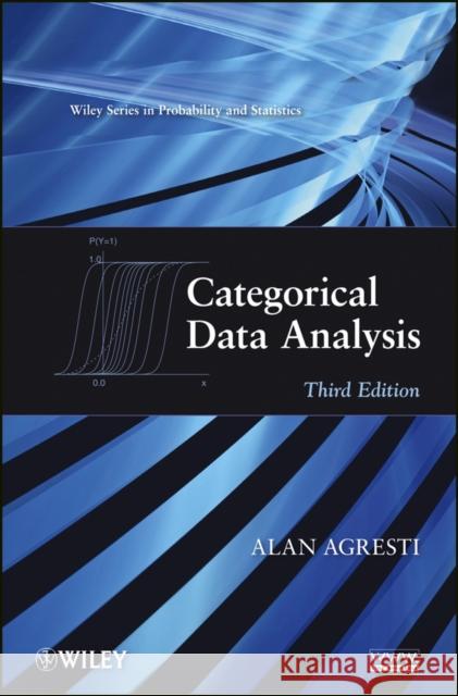 Categorical Data Analysis Alan Agresti 9780470463635 John Wiley & Sons Inc - książka