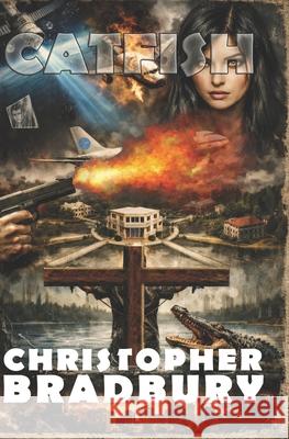 Catfish Christopher Bradbury 9781979671583 Createspace Independent Publishing Platform - książka