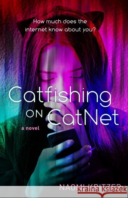 Catfishing on CatNet Naomi Kritzer 9781250165084 Tor Teen - książka