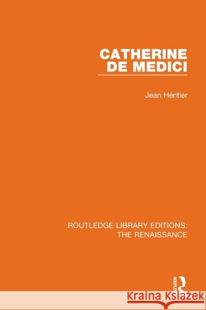 Catherine de Medici Jean Heritier 9780367272371 Routledge - książka