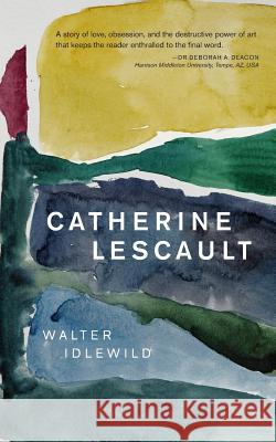 Catherine Lescault Walter Idlewild Dr Andrew Watts 9780998622606 Faro - książka