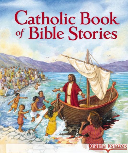 Catholic Book of Bible Stories Laurie Lazzaro Knowlton Doris Ettlinger 9780310705055 Zonderkidz - książka