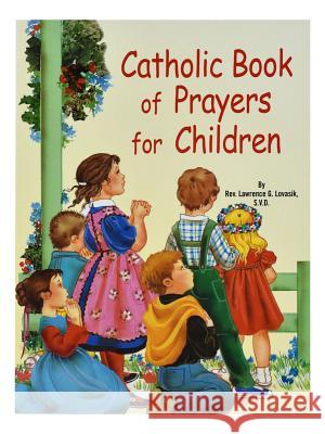 Catholic Book of Prayers for Children Jude Winkler 9780899425412 Catholic Book Publishing Company - książka