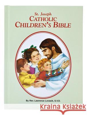 Catholic Children's Bible Lawrence G. Lovasik 9780899421445 Catholic Book Publishing Company - książka