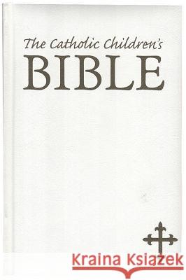 Catholic Children's Bible-NAB Regina Press Malhame & Company 9780882711423 Regina Press Malhame & Company - książka
