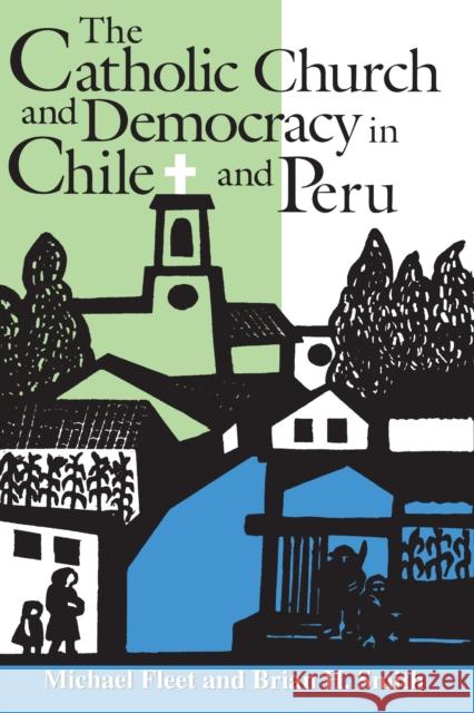 Catholic Church Democracy Chile Fleet, Michael 9780268022525 University of Notre Dame Press - książka