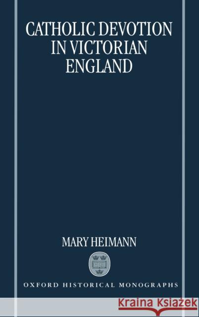 Catholic Devotion in Victorian England  9780198205975 OXFORD UNIVERSITY PRESS - książka