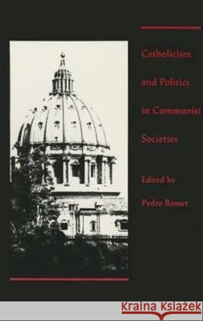 Catholicism and Politics in Communist Societies  9780822310471 Duke University Press - książka