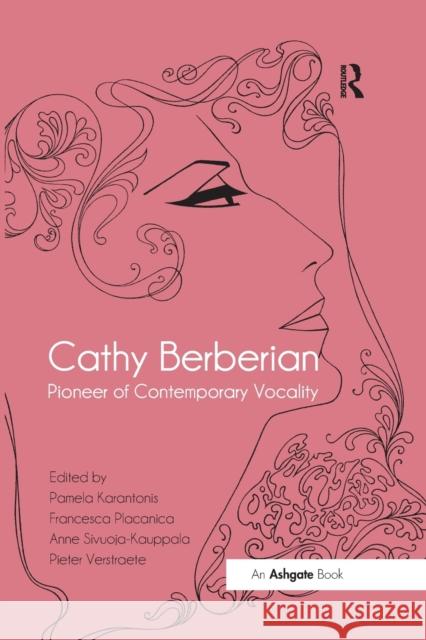 Cathy Berberian: Pioneer of Contemporary Vocality Pamela Karantonis Francesca Placanica Pieter Verstraete 9780367669294 Routledge - książka