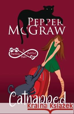 Catnapped Pepper McGraw 9781951247072 Pmg Publishing - książka