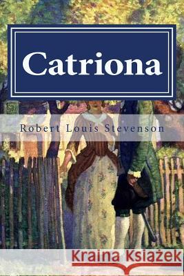 Catriona Robert Louis Stevenson Hollybook 9781522751786 Createspace Independent Publishing Platform - książka