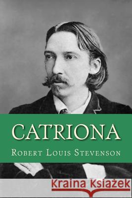 Catriona Robert Louis Stevenson Yordi Abreu 9781532745645 Createspace Independent Publishing Platform - książka