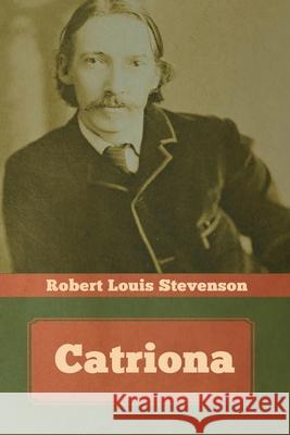 Catriona Robert Louis Stevenson   9781644393390 Indoeuropeanpublishing.com - książka