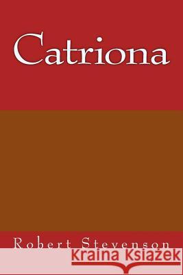 Catriona Robert Stevenson 9781974264957 Createspace Independent Publishing Platform - książka