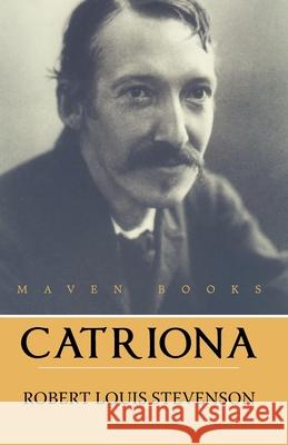 Catriona Robert Stevenson Louis 9789388191678 Maven Books - książka