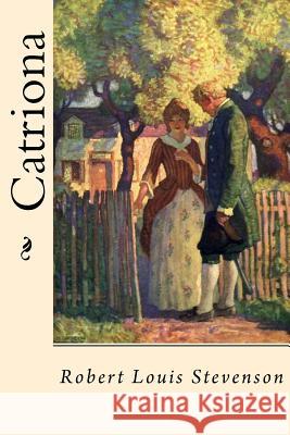 Catriona (Spanish Edition) Robert Louis Stevenson 9781545321454 Createspace Independent Publishing Platform - książka