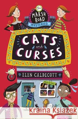 Cats and Curses Elen Caldecott 9781408876046 Bloomsbury Publishing PLC - książka