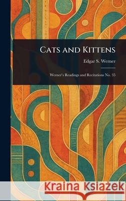 Cats and Kittens Edgar S. Werner 9781025252711 Anson Street Press - książka