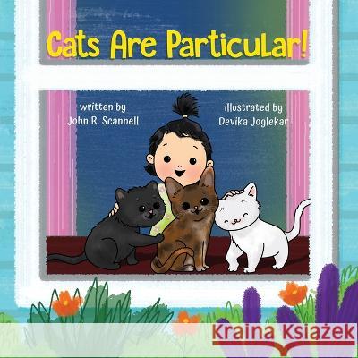 Cats Are Particular! John R. Scannell 9780578277783 Wutherwood Press - książka