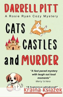 Cats, Castles and Murder Darrell Pitt 9781923360389 Kent Street Press - książka
