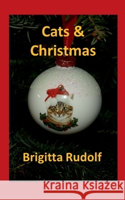 Cats & Christmas Brigitta Rudolf 9783695125067 Bod - Books on Demand - książka