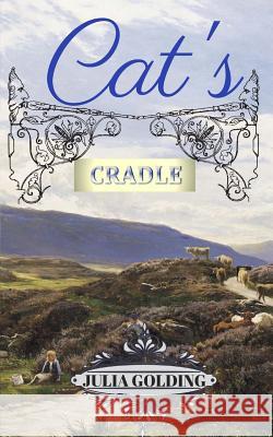 Cat's Cradle: Cat in Scotland Julia Golding 9781910426135 Frost Wolf - książka