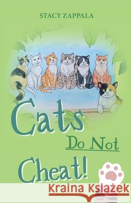 Cats Do Not Cheat Stacy Zappala 9789366179476 Free Spirit - książka
