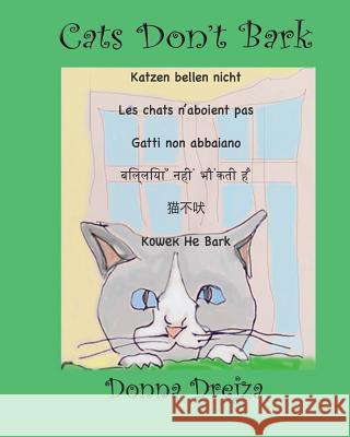 Cats Don't Bark Donna Drejza 9780996061520 Butterfly Tree Press - książka