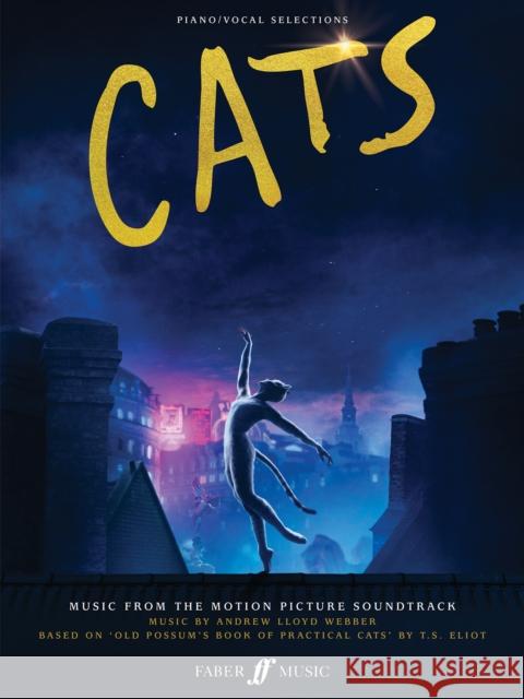 Cats: Music from the Motion Picture Soundtrack Andrew Lloyd Webber Taylor Swift  9780571541614 Faber Music Ltd - książka