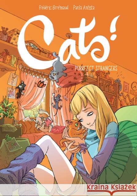 Cats! Purrfect Strangers Frederic Brremaud Paola Antista Cecilia Giumento 9781506726137 Dark Horse Comics,U.S. - książka