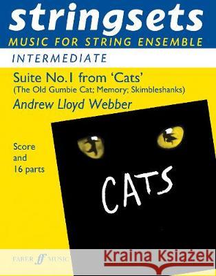 Cats Suite No.1 Stringsets Andrew Lloyd Webber   9780571511631 Faber Music Ltd - książka
