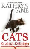 Cats: Volume two: A Collection of Heartwarming Furry-Tales Jane, Kathryn 9780994920980 Intrepid Mystery Horse