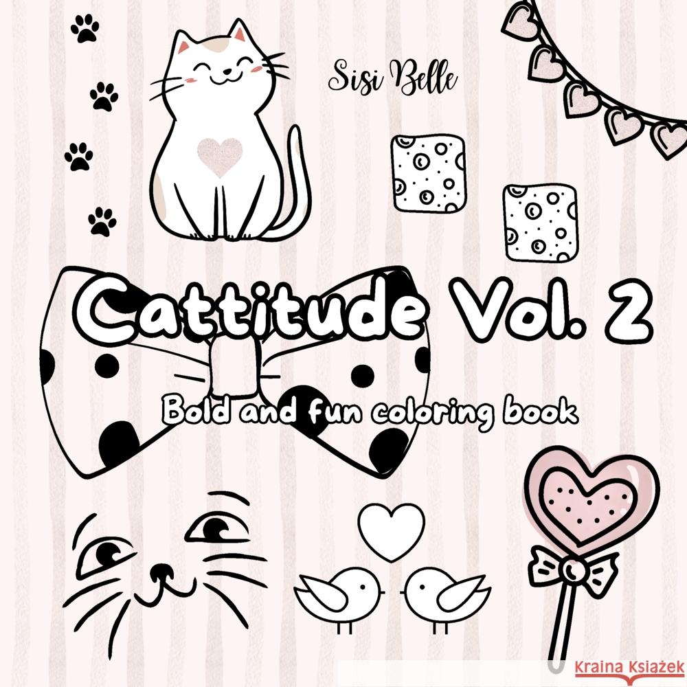 Cattitude Vol. 2 coloring book Belle, Sisi 9789403866062 Bookmundo - książka