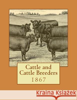 Cattle and Cattle Breeders William M'Combie Jackson Chambers 9781548668099 Createspace Independent Publishing Platform - książka
