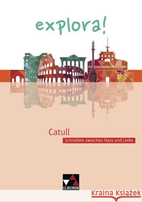 Catull : Schreiben zwischen Hass und Liebe  9783661432038 Buchner - książka