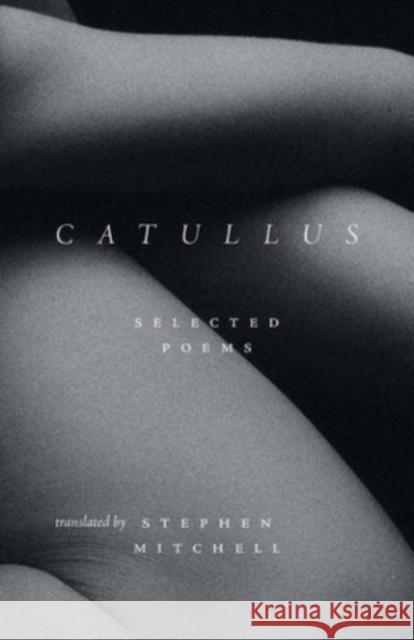 Catullus: Selected Poems Gaius Valerius Catullus 9780300275292 Yale University Press - książka