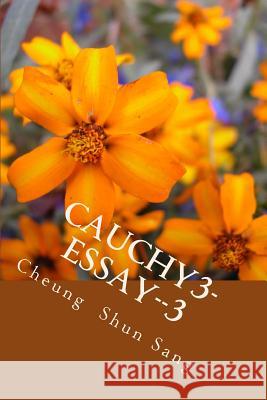 Cauchy3-essay--3: Think aloud Sang, Cheung Shun 9781490911182 Createspace - książka