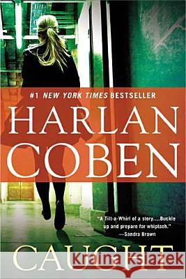 Caught Harlan Coben 9780451237989 New American Library - książka