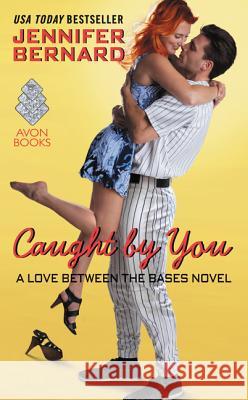 Caught by You Jennifer Bernard 9780062372192 Avon Books - książka