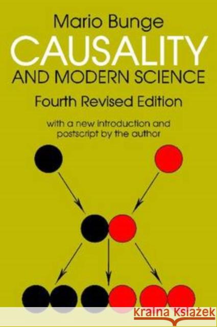 Causality and Modern Science Mario Bunge 9781412808248 Transaction Publishers - książka