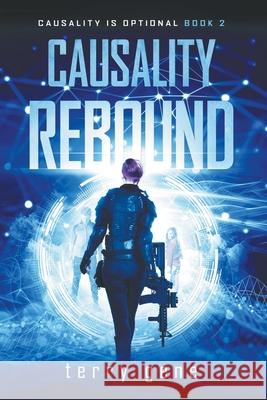 Causality Rebound Terry Gene 9781393549710 Terry Gene - książka