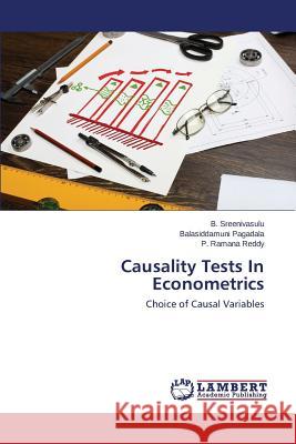 Causality Tests In Econometrics Sreenivasulu B. 9783659504044 LAP Lambert Academic Publishing - książka