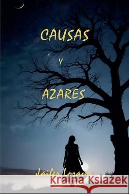 Causas y Azares Jaifer Lozano 9798215529980 Jaime Fernandez Lozano - książka