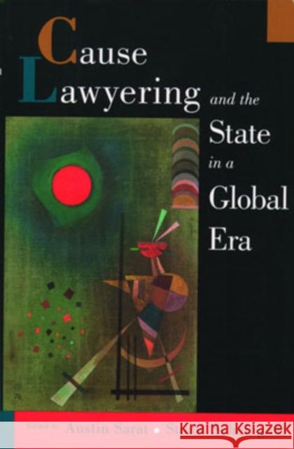 Cause Lawyering and the State in a Global Era Austin Sarat Austin Sarat Stuart Scheingold 9780195141177 Oxford University Press - książka